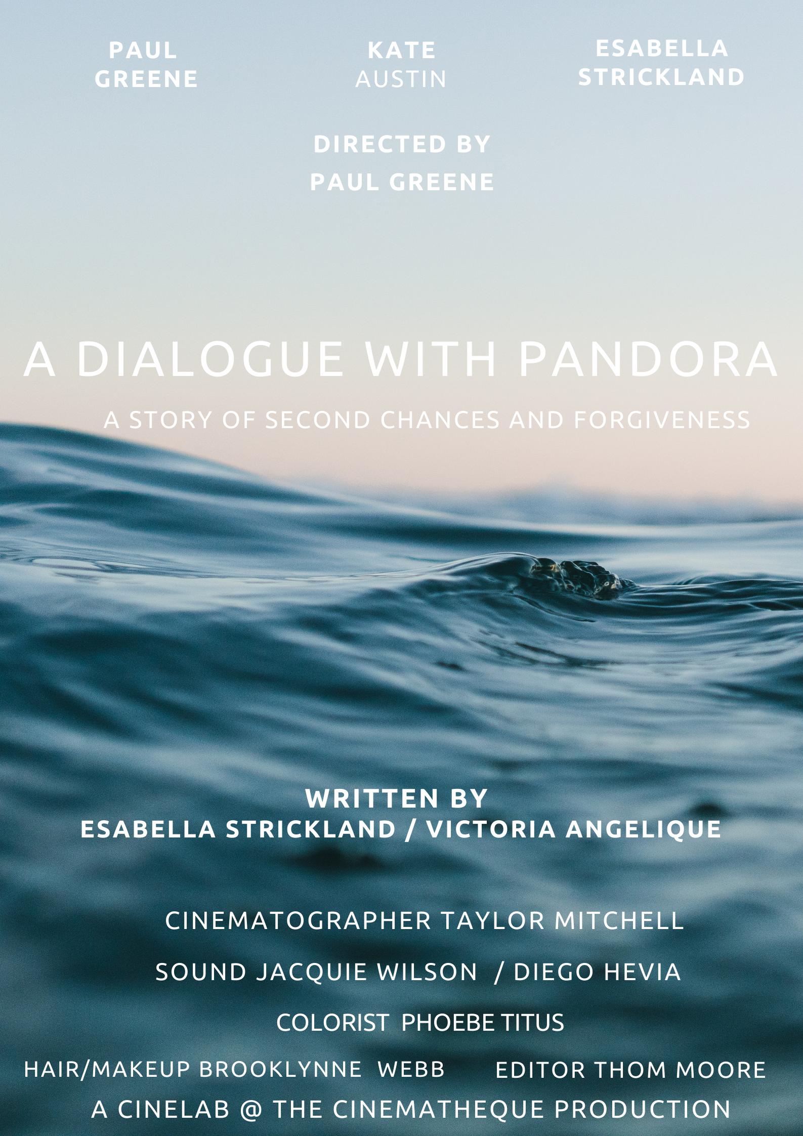 A Dialogue with Pandora